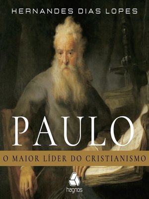 cover image of Paulo--o maior líder do cristianismo